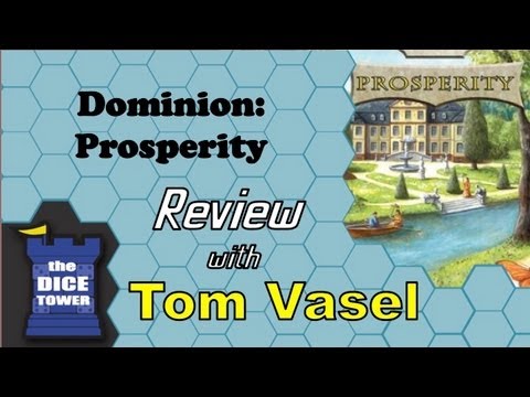 Dice Tower Reviews: Dominion: Prosperity