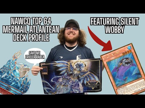 NAWCQ 2025 Top 64 Mermail Atlantean Deck Profile Featuring Silent Wobby