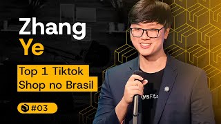 ZHANG YE - ECOMMERCE PODCAST #03