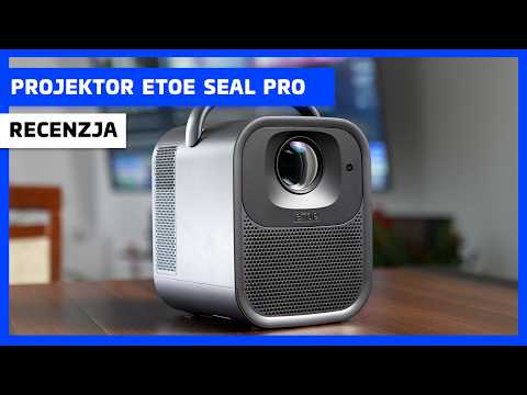 Test projektora ETOE Seal Pro: Czy warto go kupić?