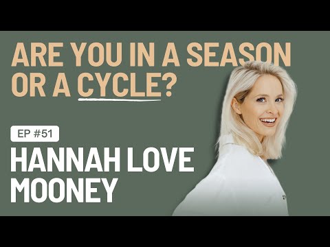 EP 51 - Are You In A Season…? Or A Cycle
