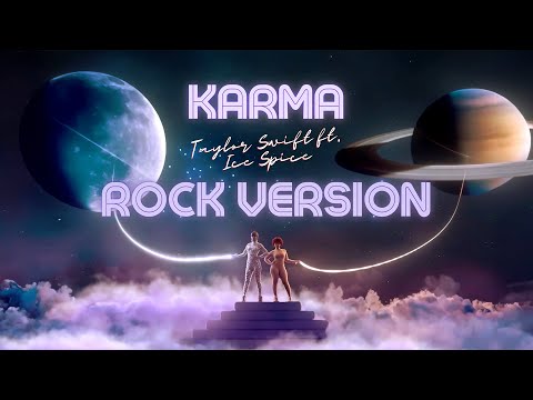 "Karma" by Taylor Swift ft. Ice Spice / ROCK VERSION