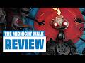 The Midnight Walk Review - A Gorgeous Dreamlike World With A Hit And Miss Story