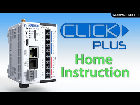 CLICK PLUS PLC Motion - Home Motion Instruction from AutomationDirect