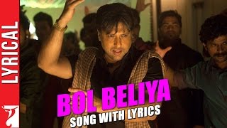 Lyrical: Bol Beliya Song with Lyrics  Kill Dil  Ra