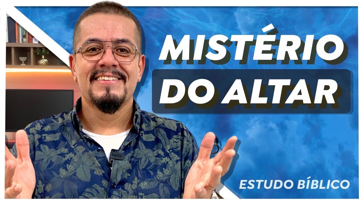 Onde está hoje o verdadeiro altar? - Estudo Bíblico e Teológico