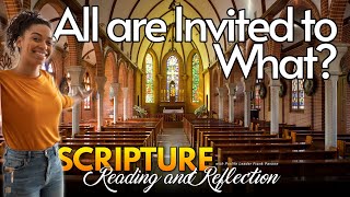 PFL-Daily Scripture Reading and Reflection - All are Invited to what? Oct. 28, 2023