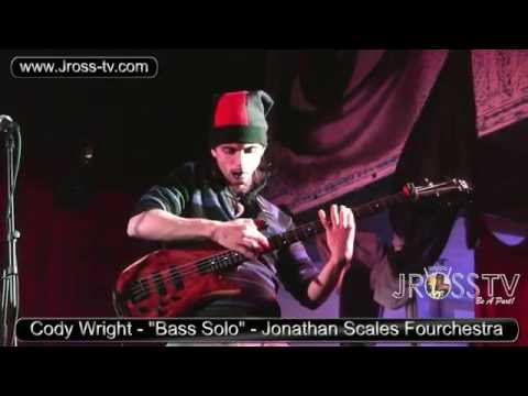 James Ross @ (Bass Solo) Cody Wright - "Original Tune" - (St. Louis) - www.Jross-tv.com