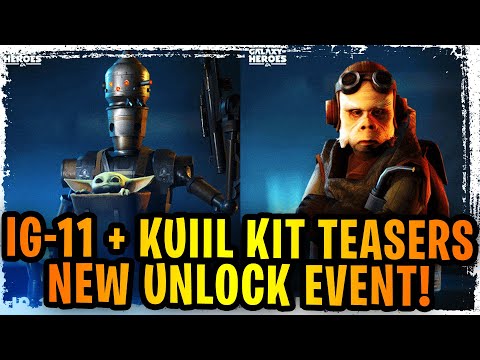 IG-11 + KUIIL Kit Teasers FIRST LOOK! New Character Unlock Event - The Child Standalone Character?