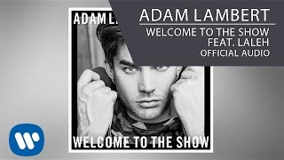 Kadr z teledysku Welcome To The Show (feat. Laleh) tekst piosenki Adam Lambert