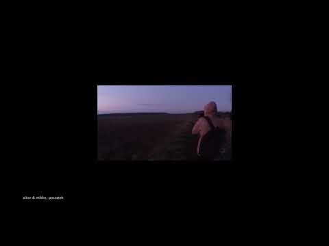 sikor & mikko ~ początek