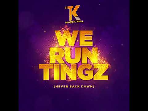 TK International-We Run Tingz(Bouyon 2023)