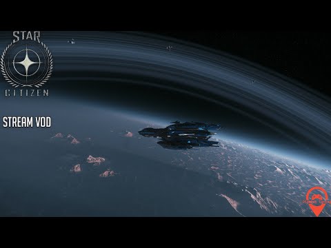 Stream VOD | Star Citizen PTU Time. What could possibly go wrong?