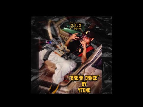 4Tone - “Break Dance” (prod. Thrax x venom)