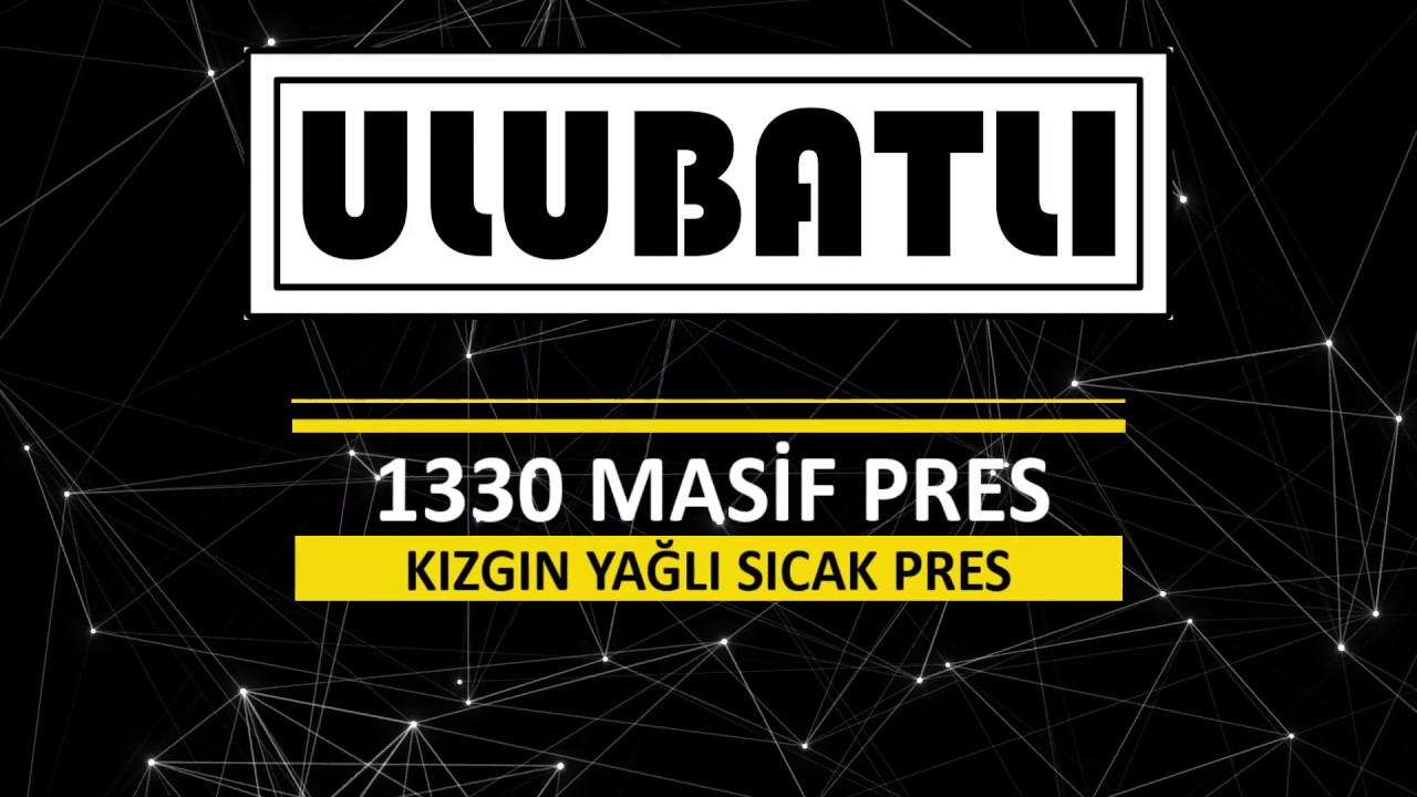 ULUBATLI 1330 MASİF PRES MAKİNASI
