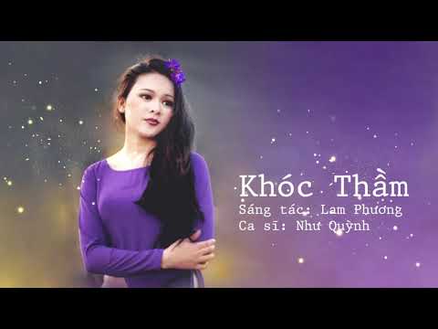 [Audio] Như Quỳnh - Khóc Thầm
