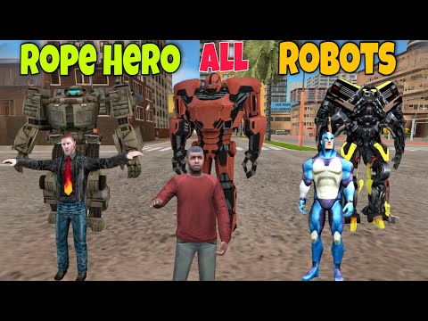 All Robot In Rope Hero Vice Town । Transformer Robots On Vice Town । Rope Hero Vice Town