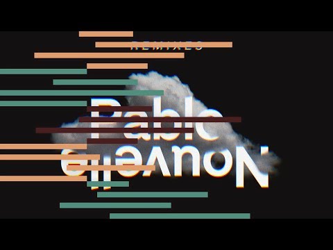 Pablo Nouvelle feat. Lulu James - Wired (Pablo Nouvelle Slow Down Mix)