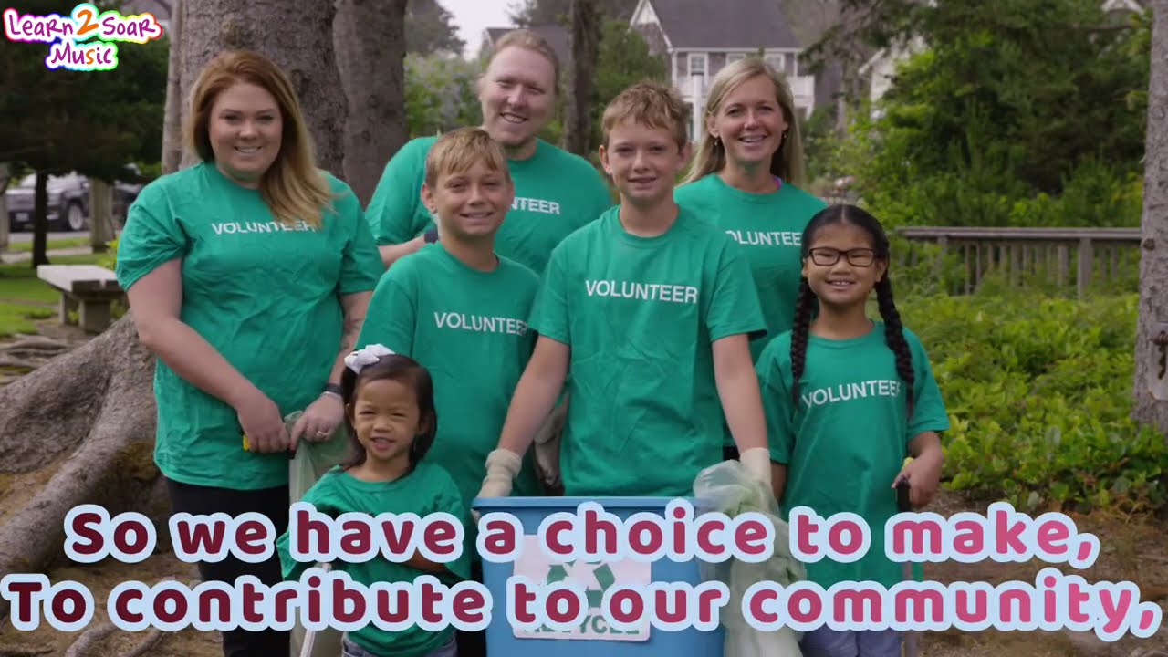 To Be A Responsible Citizen - School Assembly Song