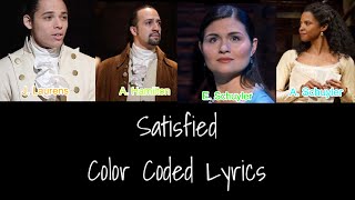 Satisfied || Hamilton || Color Coded Lyrics [1-11]