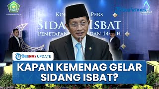 Kapan Kemenag Sidang Isbat Penentuan Awal Puasa 1 Ramadhan 2025 / 1446 Hijriyah?