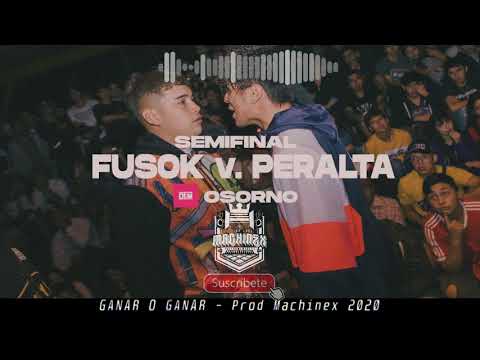 FUSOK vs PERALTA | Semifinal | Osorno #LaGiraDEM | INSTRUMENTAL | Ganar o Ganar - Prod Machinex 2020