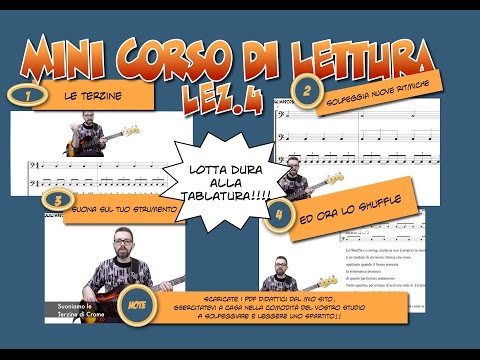 Lezioni di Basso - Mini Corso di Lettura 4 - Terzine e Shuffle
