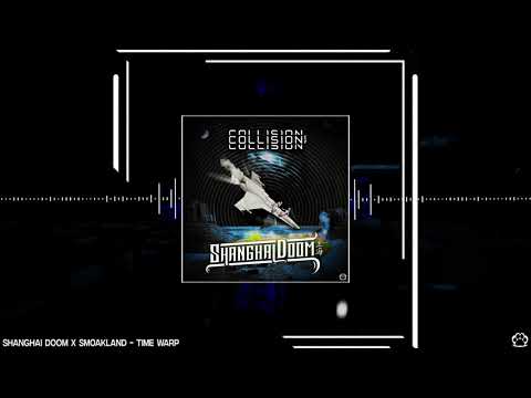 Shanghai Doom & Smoakland - Time Warp