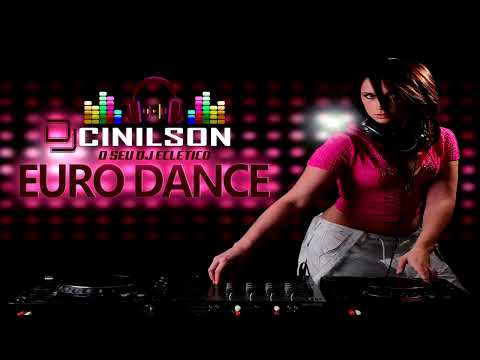 Dj Cinilson - EURODANCE