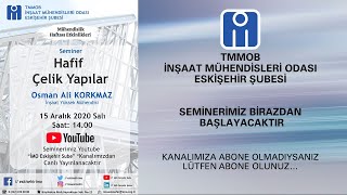 Hafif Çelik Yapılar -  İnş.Yük.Müh Osman Ali Korkmaz