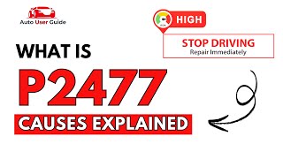 OBD Code p2477 Guide to Repair