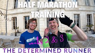 Half Marathon Training Weeks 2 & 3 | Fitting Runs Around Work & Travel