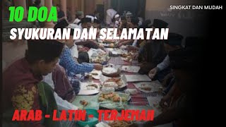 Download lagu 10 DOA SYUKURAN DAN SELAMATAN | MUDAH DI HAFAL mp3