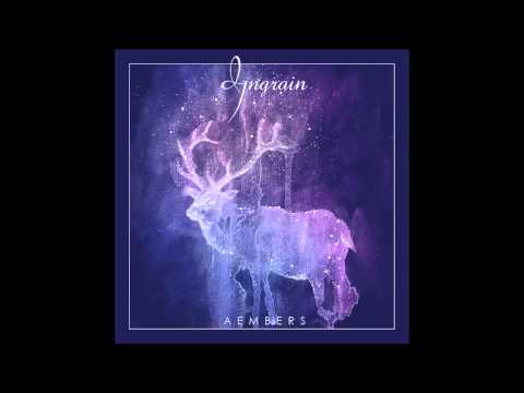 Ingrain - Aembers (Full EP)