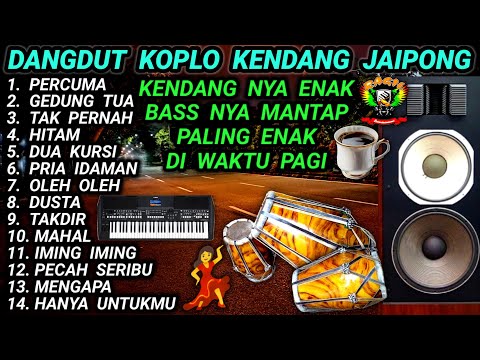 DANGDUT KOPLO KENDANG JAIPONG KENDANG NYA MANTAP @RagilPongdut