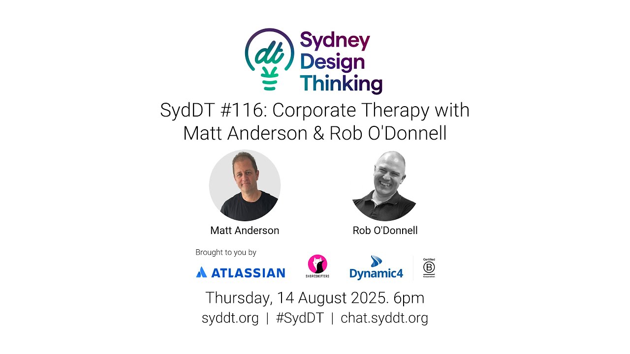 SydDT #116: Corporate Therapy with Matt Anderson & Rob O'Donnell