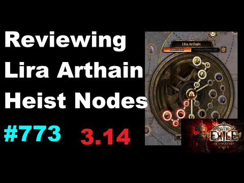 Reviewing MY Lira Arthain Heist Atlas Passive Strategy in Ultimatum 3.14 SSF HC League - 773