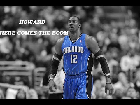 NBA- Dwight Howard Mix|"Here Comes The Boom"