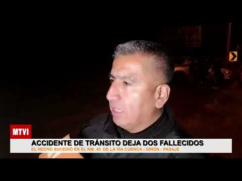 Accidente fatal en vía Cuenca - Girón - Pasaje