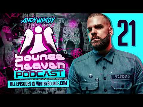 Bounce Heaven 21   Andy Whitby   Amber D   General Bounce