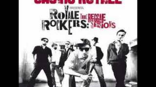 Suona ancora - Casino Royale (Royale Rockers)