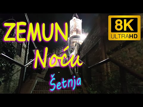 Zemun 8K noću, šetnja