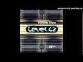 Level 42 - Love In A Peaceful World