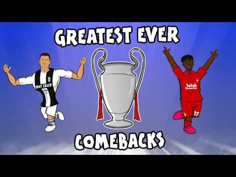 The Greatest Champions League Comebacks of All Time
