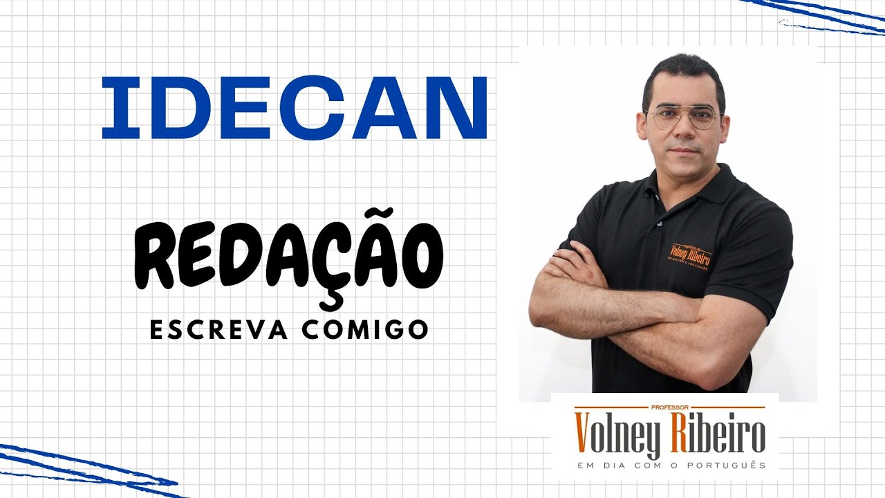 REDAÇÃO_BANCA IDECAN_PP CE _PROF. VOLNEY RIBEIRO