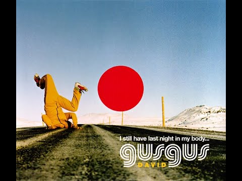 Gus Gus - David (Luke Chable Remix)