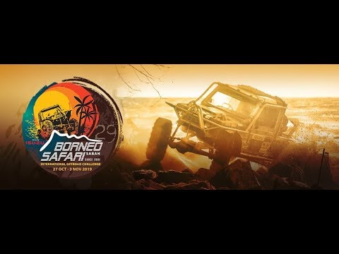 THE BEST OF THE BEST VIDEO OF 29th BORNEO SAFARI INTERNATIONAL OFFROAD CHALLENGE 2019