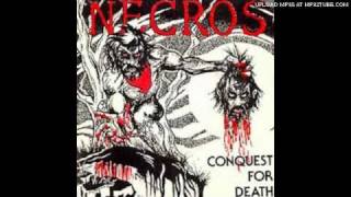 Necros - Conquest For Death