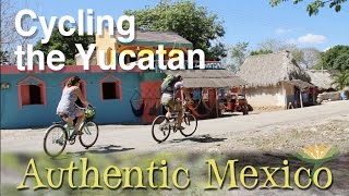 Cycling the Yucatan