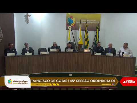 45ª SESSÃO ORDINÁRIA DE 2026 - SÃO FRANCISCO DE GOIÁS
